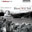 Blood Will Tell Audiobook