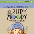 Judy Moody Predicts the Future (Book #4) Audiobook
