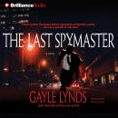 The Last Spymaster Audiobook