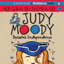 Judy Moody Declares Independence (Book #6) Audiobook