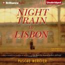 Night Train to Lisbon Audiobook