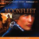 Moonfleet: A Radio Dramatization, John Meade Falkner