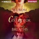 The Collector of Dying Breaths Audiobook
