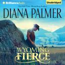 Wyoming Fierce Audiobook