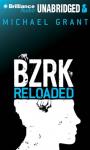 BZRK Reloaded Audiobook