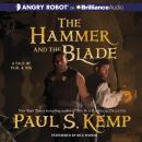 The Hammer and the Blade Audiobook