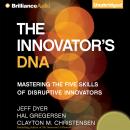 The Innovator's DNA Audiobook