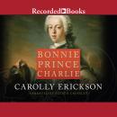 Bonnie Prince Charlie Audiobook