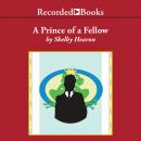 A Prince of a Fellow Audiobook