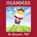 Grammar: Book Four in the Life Mastery Course Audiobook