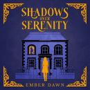 Shadows Over Serenity Audiobook