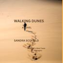 Walking Dunes: A Novel Audiobook