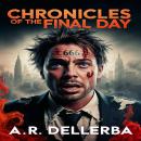 CHRONICLES OF THE FINAL DAY Audiobook