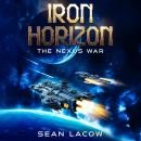 Iron Horizon: The Nexus War Audiobook