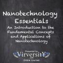 Nanotechnology Essentials: An Introduction to the Fundamental Concepts and Applications of Nanotechn Audiobook
