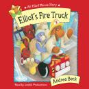 Elliot's Fire Truck Audiobook