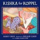 Kishka for Koppel Audiobook