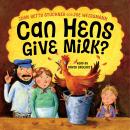 Can Hens GIve Milk? Audiobook