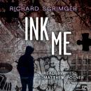 Ink Me Audiobook