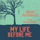 My Life Before Me Audiobook