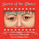 Secret of the Dance, Alfred Scow, Andrea Spalding