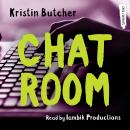 Chat Room, Kristin Butcher