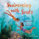 Swimming with Seals Audiobook
