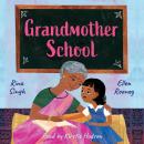 Grandmother School Audiobook