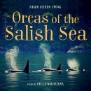 Orcas of the Salish Sea Audiobook