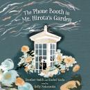 The Phone Booth in Mr. Hirota's Garden Audiobook