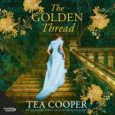 The Golden Thread Audiobook
