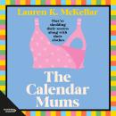 The Calendar Mums Audiobook