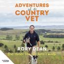 Adventures of a Country Vet: True stories from the horse's mouth, from England to New Zealand Audiobook