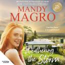 Weathering the Storm: the heartfelt new 2025 dating show rural romance from a bestselling author for Audiobook