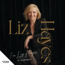 I'm Liz Hayes: A Memoir Audiobook