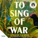 To Sing of War Audiobook
