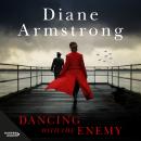 Dancing with the Enemy Audiobook