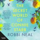 The Secret World of Connie Starr Audiobook
