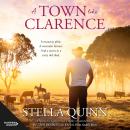 A Town Like Clarence Audiobook