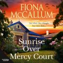 Sunrise Over Mercy Court Audiobook