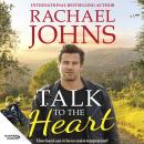 Talk to the Heart (Rose Hill, #3) Audiobook