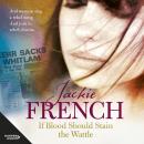 If Blood Should Stain the Wattle (The Matilda Saga, #6) Audiobook