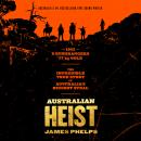 Australian Heist Audiobook
