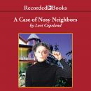Case of the Nosy Neighbors, Lori Copeland