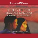Rebels of the Heavenly Kingdom Audiobook