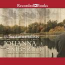 The Sentimentalists Audiobook