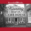 The Haunting of Lamb House Audiobook