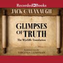 Glimpses of Truth: The Wycliffe Translation