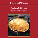 Redneck Riviera Audiobook