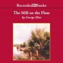 The Mill on the Floss Audiobook